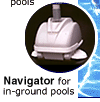 NaviGator fot in-ground pools